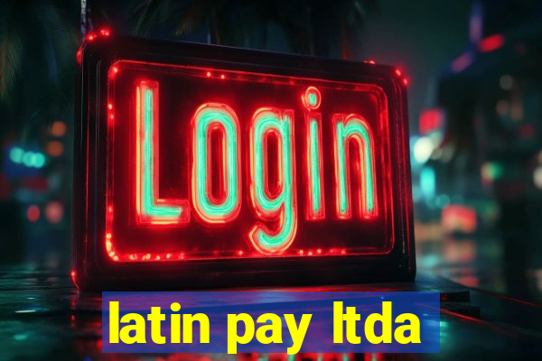 latin pay ltda